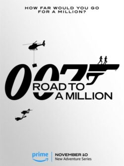 Affiche de l'émission TV 007 : En route pour le million (2023)