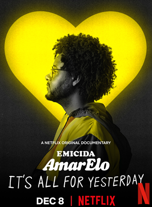 Affiche du film Emicida: AmarElo – Hier et maintenant (2020) de . Voir Emicida: AmarElo – Hier et maintenant en streaming / torrent sur meilleurs-films.fr