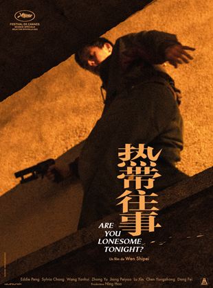 Affiche du film Are You Lonesome Tonight ? (2021) de Shipei Wen. Voir Are You Lonesome Tonight ? en streaming / torrent sur meilleurs-films.fr