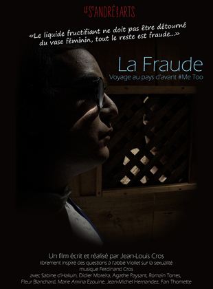 Affiche du film La Fraude (2021) de Jean-Louis Cros. Voir La Fraude en streaming / torrent sur meilleurs-films.fr