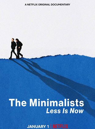 Affiche du film The Minimalists: Less Is Now (2021) de Affiche du film The Minimalists: Less Is Now (2021) de . Voir The Minimalists: Less Is Now en streaming / torrent sur meilleurs-films.fr