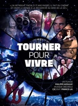 Affiche du film Tourner pour vivre (2022) de Philippe Azoulay.