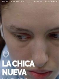 Affiche du film La Chica nueva (2020) de Lucía Tebaldi Affiche du film La Chica nueva (2020) de Lucía Tebaldi. Voir La Chica nueva en streaming / torrent sur meilleurs-films.fr