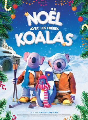 Affiche du film Noël avec les frères Koalas (2022) de Tobias Fouracre. Voir Noël avec les frères Koalas en streaming / torrent sur meilleurs-films.fr