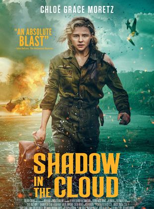 Affiche du film Shadow in the Cloud (2020) de Max Landis. Voir Shadow in the Cloud en streaming / torrent sur meilleurs-films.fr