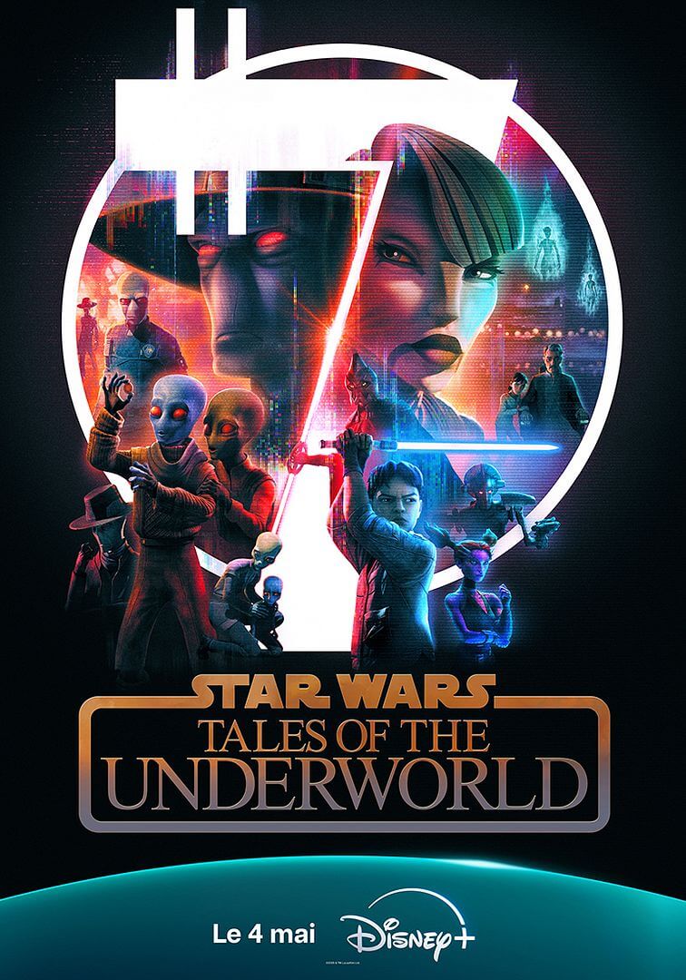 Affiche de la série Star Wars: Tales Of The Underworld (2025) de Dave Filoni. Voir Star Wars: Tales Of The Underworld en streaming / torrent sur meilleurs-films.fr