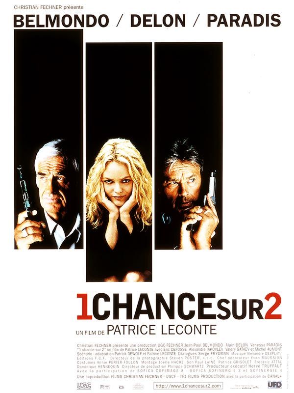 Affiche du film 1 chance sur 2 (1998) de Patrice Leconte Affiche du film 1 chance sur 2 (1998) de Patrice Leconte. Voir 1 chance sur 2 en streaming / torrent sur meilleurs-films.fr