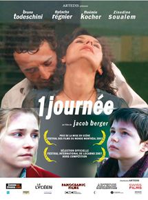 Affiche du film 1 journée (2006) de Jacob Berger Affiche du film 1 journée (2006) de Jacob Berger. Voir 1 journée en streaming / torrent sur meilleurs-films.fr