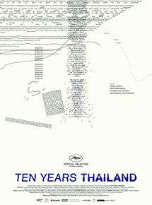 Affiche du film 10 ans en Thaïlande (2018) de Chookiat Sakveerakul,Aditya Assarat,Wisit Sasanatieng. Voir 10 ans en Thaïlande en streaming / torrent sur meilleurs-films.fr