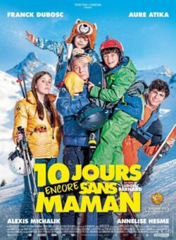 Affiche du film 10 jours encore sans maman (2023) de Ludovic Bernard.