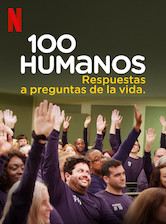 Affiche de la série 100 Humans : Les questions de la vie ont trouvé leurs réponses (2020) de . Voir 100 Humans : Les questions de la vie ont trouvé leurs réponses en streaming / torrent sur meilleurs-films.fr