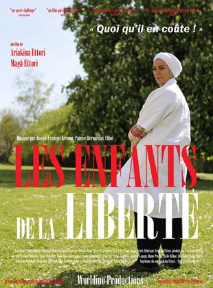 Affiche du film Les Enfants de la liberté (2022) de Ariakina Ettori. Voir Les Enfants de la liberté en streaming / torrent sur meilleurs-films.fr