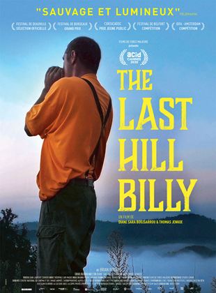 Affiche du film The Last Hillbilly (2021) de Diane-Sara Bouzgarrou. Voir The Last Hillbilly en streaming / torrent sur meilleurs-films.fr