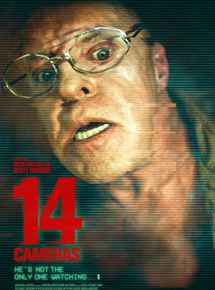Affiche du film 14 Cameras (2017) de Seth Fuller,Scott Hussion, Affiche du film 14 Cameras (2017) de Seth Fuller,Scott Hussion,. Voir 14 Cameras en streaming / torrent sur meilleurs-films.fr