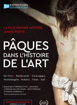 Affiche du film Pâques dans l’histoire de l’art (2020) de Phil Grabsky. Voir Pâques dans l’histoire de l’art en streaming / torrent sur meilleurs-films.fr