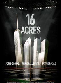 Affiche du film 16 Acres (2011) de Richard Hankin. Voir 16 Acres en streaming / torrent sur meilleurs-films.fr