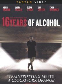 Affiche du film 16 Years of Alcohol (2003) de Richard Jobson Affiche du film 16 Years of Alcohol (2003) de Richard Jobson. Voir 16 Years of Alcohol en streaming / torrent sur meilleurs-films.fr
