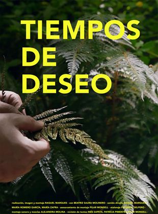 Affiche du film Tiempos de deseo (2020) de Raquel Marques. Voir Tiempos de deseo en streaming / torrent sur meilleurs-films.fr