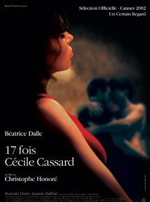 Affiche du film 17 fois Cécile Cassard (2001) de Christophe Honoré. Voir 17 fois Cécile Cassard en streaming / torrent sur meilleurs-films.fr