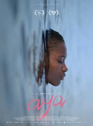 Affiche du film Aya (2022) de Simon Coulibaly Gillard. Voir Aya en streaming / torrent sur meilleurs-films.fr