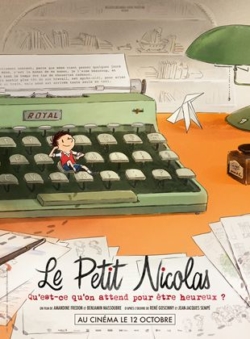 Affiche du film Le Petit Nicolas – Qu’est-ce qu’on attend pour être heureux ? (2022) de Amandine Fredon & Benjamin Massoubre.