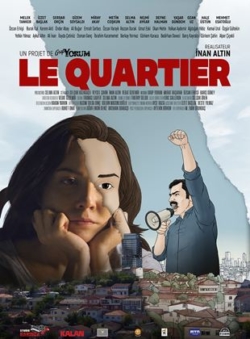 Affiche de Le Quartier ( Film 2021)