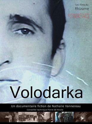 Affiche du film Volodarka (2022) de Nathalie Vannereau. Voir Volodarka en streaming / torrent sur meilleurs-films.fr