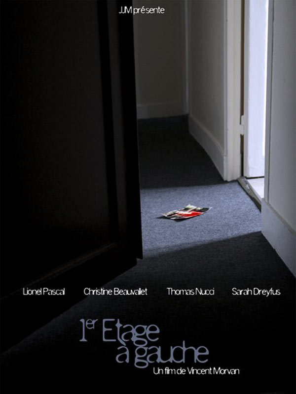 Affiche du court métrage 1er Etage à gauche (2010) de Vincent Morvan. Voir 1er Etage à gauche en streaming / torrent sur meilleurs-films.fr