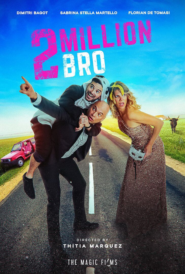 Affiche du film 2 million bro (2025) de Thitia Marquez. Voir 2 million bro en streaming / torrent sur meilleurs-films.fr
