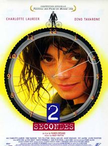 Affiche du film 2 secondes (1998) de Manon Briand. Voir 2 secondes en streaming / torrent sur meilleurs-films.fr