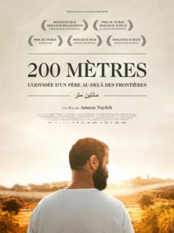 Affiche du film 200 mètres (2021) de Ameen Nayfeh.