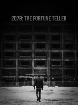 Affiche du court métrage 2079: The Fortune Teller (2012) de Nicolas Cliet-Marrel. Voir 2079: The Fortune Teller en streaming / torrent sur meilleurs-films.fr
