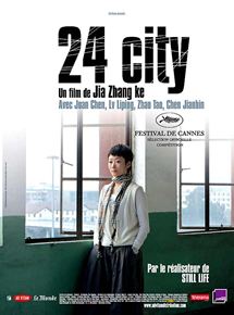 Affiche du film 24 City (2008) de Jia Zhangke. Voir 24 City en streaming / torrent sur meilleurs-films.fr