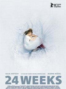Affiche du film 24 semaines (2016) de Anne Zohra Berrached. Voir 24 semaines en streaming / torrent sur meilleurs-films.fr