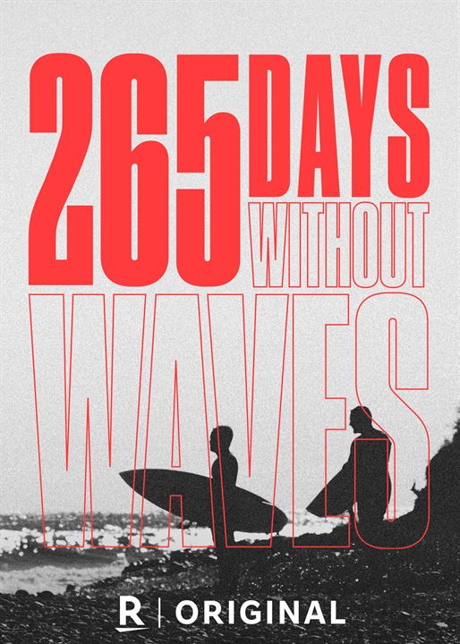 Affiche du film 265 Days Without Waves (2023) de Julie Gomez. Voir 265 Days Without Waves en streaming / torrent sur meilleurs-films.fr