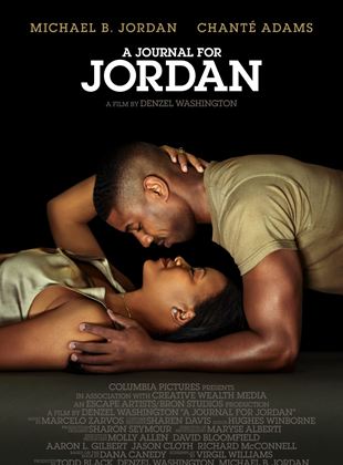 Affiche du film A Journal for Jordan (2021) de Denzel Washington. Voir A Journal for Jordan en streaming / torrent sur meilleurs-films.fr
