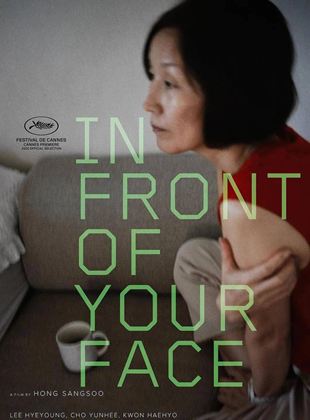 Affiche du film Juste sous vos yeux (2022) de Hong Sang-Soo. Voir Juste sous vos yeux en streaming / torrent sur meilleurs-films.fr