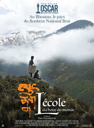 Affiche du film L’école du bout du monde (2022) de Pawo Choyning Dorji. Voir L’école du bout du monde en streaming / torrent sur meilleurs-films.fr