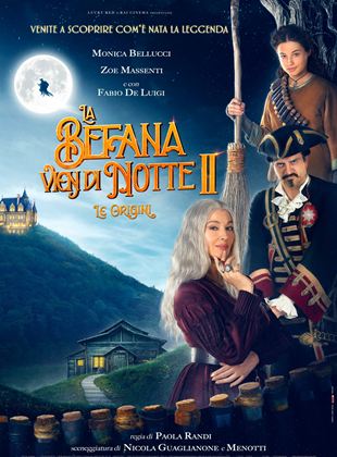 Affiche du film La Befana vien di notte 2 – Le origini (2021) de Menotti. Voir La Befana vien di notte 2 – Le origini en streaming / torrent sur meilleurs-films.fr