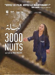 Affiche du film 3000 Nuits (2015) de Mai Masri. Voir 3000 Nuits en streaming / torrent sur meilleurs-films.fr