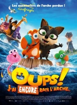 Affiche du film Oups ! J’ai encore raté l’arche… (2021) de Sean McCormack & Toby Genkel.