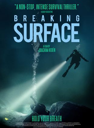 Affiche du film Breaking Surface (2020) de Affiche du film Breaking Surface (2020) de . Voir Breaking Surface en streaming / torrent sur meilleurs-films.fr
