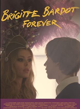 Affiche du film Brigitte Bardot Forever (2021) de Lech Majewski. Voir Brigitte Bardot Forever en streaming / torrent sur meilleurs-films.fr