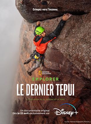 Affiche du film Explorer : le dernier tepui (2022) de Renan Ozturk Affiche du film Explorer : le dernier tepui (2022) de Renan Ozturk. Voir Explorer : le dernier tepui en streaming / torrent sur meilleurs-films.fr