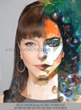 Affiche du film A Place Among The Dead (2020) de Juliet Landau. Voir A Place Among The Dead en streaming / torrent sur meilleurs-films.fr