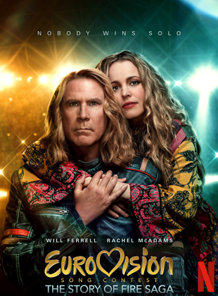 Affiche du film Eurovision Song Contest: The Story Of Fire Saga (2020) de David Dobkin. Voir Eurovision Song Contest: The Story Of Fire Saga en streaming / torrent sur meilleurs-films.fr