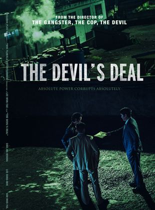 Affiche du film The Devil’s Deal (2021) de Lee Won-Tae. Voir The Devil’s Deal en streaming / torrent sur meilleurs-films.fr