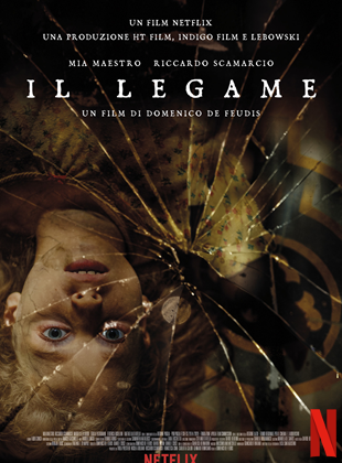 Affiche du film Les Liens maudits (2020) de Domenico Emanuele de Feudis. Voir Les Liens maudits en streaming / torrent sur meilleurs-films.fr