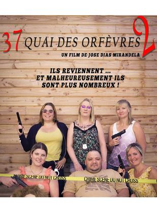 Affiche du film 37 Quai des Orfèvres 2 (2022) de José Dias Mirandela Affiche du film 37 Quai des Orfèvres 2 (2022) de José Dias Mirandela. Voir 37 Quai des Orfèvres 2 en streaming / torrent sur meilleurs-films.fr