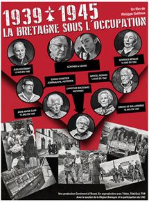 Affiche du film 39-45 La Bretagne sous l’occupation (2019) de Philippe Guilloux. Voir 39-45 La Bretagne sous l’occupation en streaming / torrent sur meilleurs-films.fr